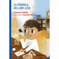 La Fórmula del Aire Azul - Paperback