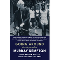 Going Around: Selected Journalism - Paperback