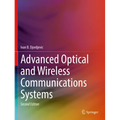 Advanced Optical and Wireless Communications Systems - Paperback