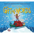 The Gift of Words (a Holiday Picture Book) - Hardcover