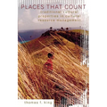 Places That Count: Traditional Cultural Properties in Cultural Resource Management - Paperback