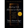 Waiting to Be Arrested at Night: A Uyghur Poet's Memoir of China's Genocide - Hardcover