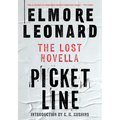 Picket Line: The Lost Novella - Hardcover