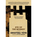Eye of the Monkey - Paperback
