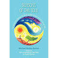 Seasons of the Soul: 52 poems to accompany the soul's journey through the cycle of the year - Paperback