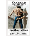 Cuckold Dreamgirls Collection: Twelve Filthy Hotwife Stories - Paperback