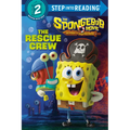 The Spongebob Movie: Search for Squarepants: The Rescue Crew - Paperback