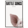 Battle Songs - Paperback