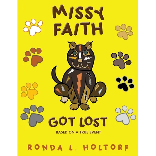Missy Faith Got Lost: Based On A True Event - Paperback