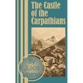 The Castle of the Carpathians - Paperback