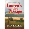 Lauren's Dark Passage - Hardcover