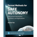 Formal Methods for Safe Autonomy: Data-Driven Verification, Synthesis, and Applications - Hardcover