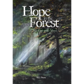 Hope in the Forest: My time in the Motels - Hardcover