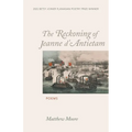 The Reckoning of Jeanne d'Antietam: Poems - Paperback