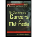 E-Commerce: Careers in Multimedia - Paperback