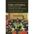 Judges and Judging in the History of the Common Law and Civil Law - Paperback