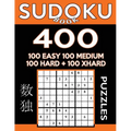 Sudoku Book 400 Puzzles, 100 Easy, 100 Medium, 100 Hard and 100 Extra Hard: Sudoku Puzzle Book With Four Levels of Difficulty To Improve Your Game - Paperback