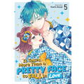 It Takes More Than a Pretty Face to Fall in Love Vol. 5 - Paperback