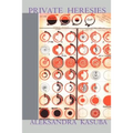 Private Heresies - Paperback