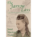 The Jarrow Lass: A powerful novel of passion and heartache - Paperback