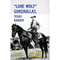 Lone Wolf Gonzaullas: Texas Ranger - Paperback