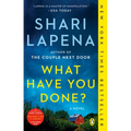 What Have You Done? - Paperback