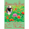 Flowers of the Heart - Paperback