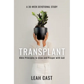 Transplant: Bible Principles to Grow & Prosper with God - Paperback