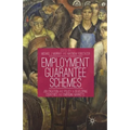 Employment Guarantee Schemes: Job Creation and Policy in Developing Countries and Emerging Markets - Paperback