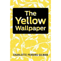 The Yellow Wallpaper - Paperback