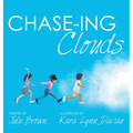 Chase-Ing Clouds - Hardcover
