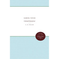 Samuel Vetch: Colonial Enterpriser - Paperback