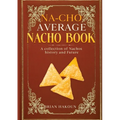 Na-cho Average Nacho Book -A Collection of Nachos History And Future - Paperback