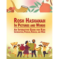 Rosh Hashanah in Pictures and Words: An Interactive Guide for Kids - Information, Puzzles, Riddles, and More - Paperback