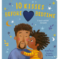 10 Kisses Before Bedtime: A Touch-And-Feel Storybook - Board Book