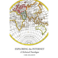 Exploring the Internet - Paperback