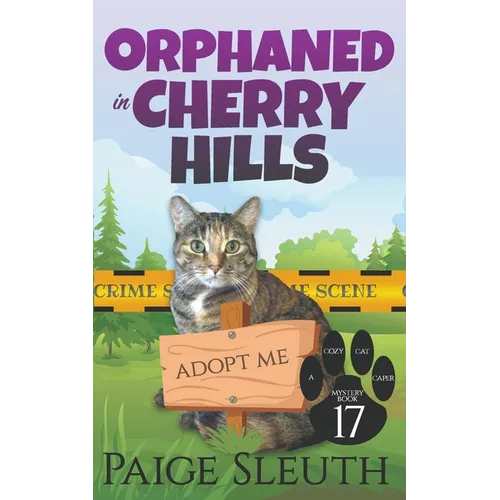 Orphaned in Cherry Hills - Paperback
