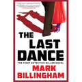 The Last Dance: A Detective Miller Novel - Hardcover