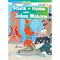 Stuck at Home with Jokes Malone - Paperback