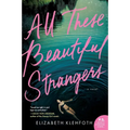 All These Beautiful Strangers - Paperback