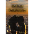 Endless Possibility: A Rush Novella - Paperback