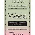 New York Times Games Wednesday Crosswords: 50 Medium Puzzles - Spiral