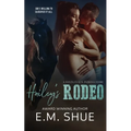 Hailey's Rodeo: A Santa Claus, Indiana Story - Paperback