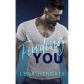 Finding You: A small-town brother's best friend romance - Paperback