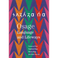 Osage Language and Lifeways - Hardcover
