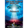 UFO Case Files Of Scotland (Volume 3) - Paperback