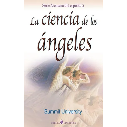 La ciencia de los angeles - Paperback