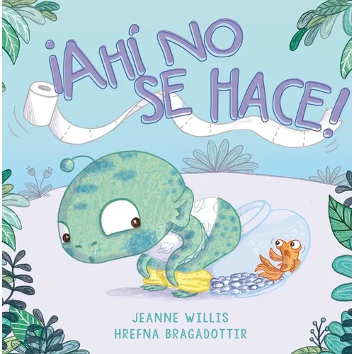 Ahi No Se Hace! - Hardcover
