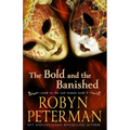 The Bold and the Banished: A Paranormal Women's Fiction Novel: Good To The Last Demon Book 3 - Paperback