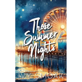 Those Summer Nights - Paperback